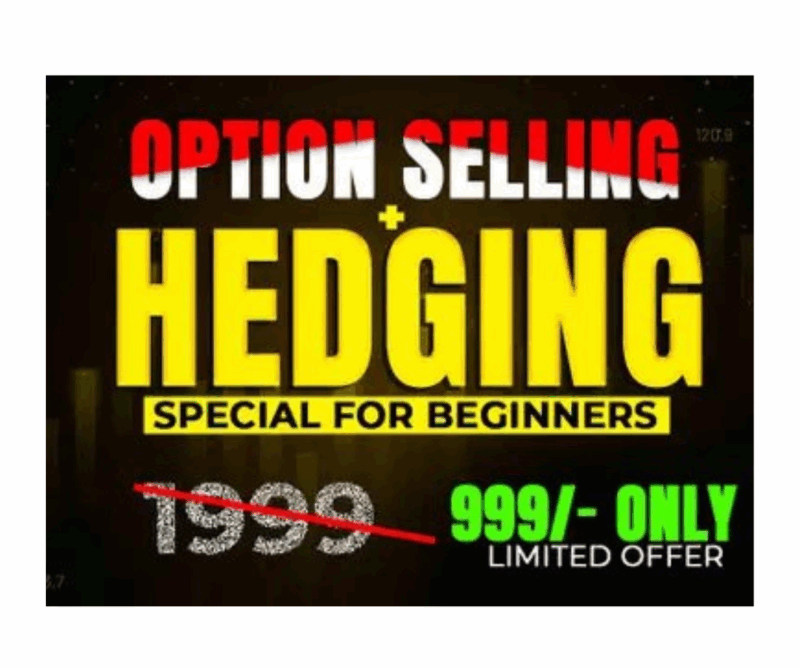 Being Trader Option Selling & Hedging Course 2023