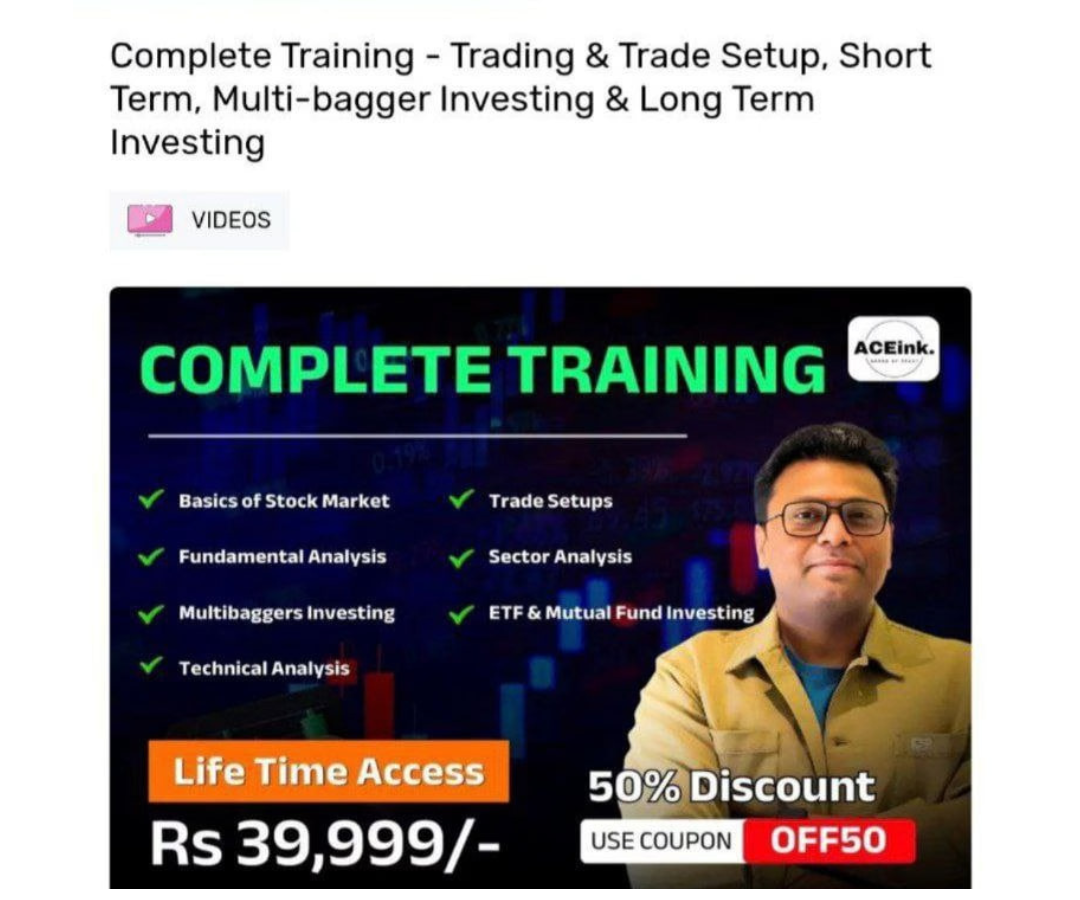Aceink Course Complete Training – Trading & Trade Setup, Short Term, Multi-bagger Investing & Long Term Investing