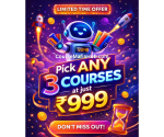 Pick Any 3 Course at Just @ ₹ 999/-
