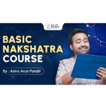 Basic Nakshatra Course by Astro Arun Pandit