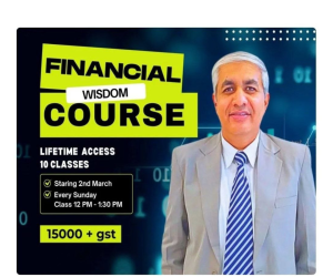Financial Wisdom Course by Sango life Sutras By Amit Sangwan