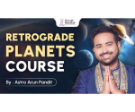 Retrograde Planets Course By Astro Arun Pandit