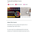 Trade with Sunil Basic Course.