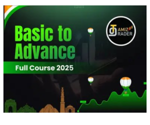 Tamiz Trader Basic to Advance Full Course 2025