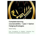 Complete Learning Course + Option Hedging Strategies By Radhe Trading