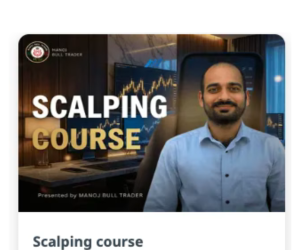 Manoj Bull Traders scalping course