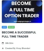 Become A Full Time Optlon Trader By Vlnay Bhandari Course  – HEDGINGSTRATEGIES. IN