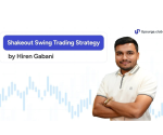 Shakeout Swing Trading Strategy by Hiren Gabani