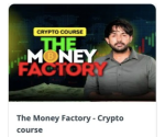 Trade With Family The Money Factory – Crypto course